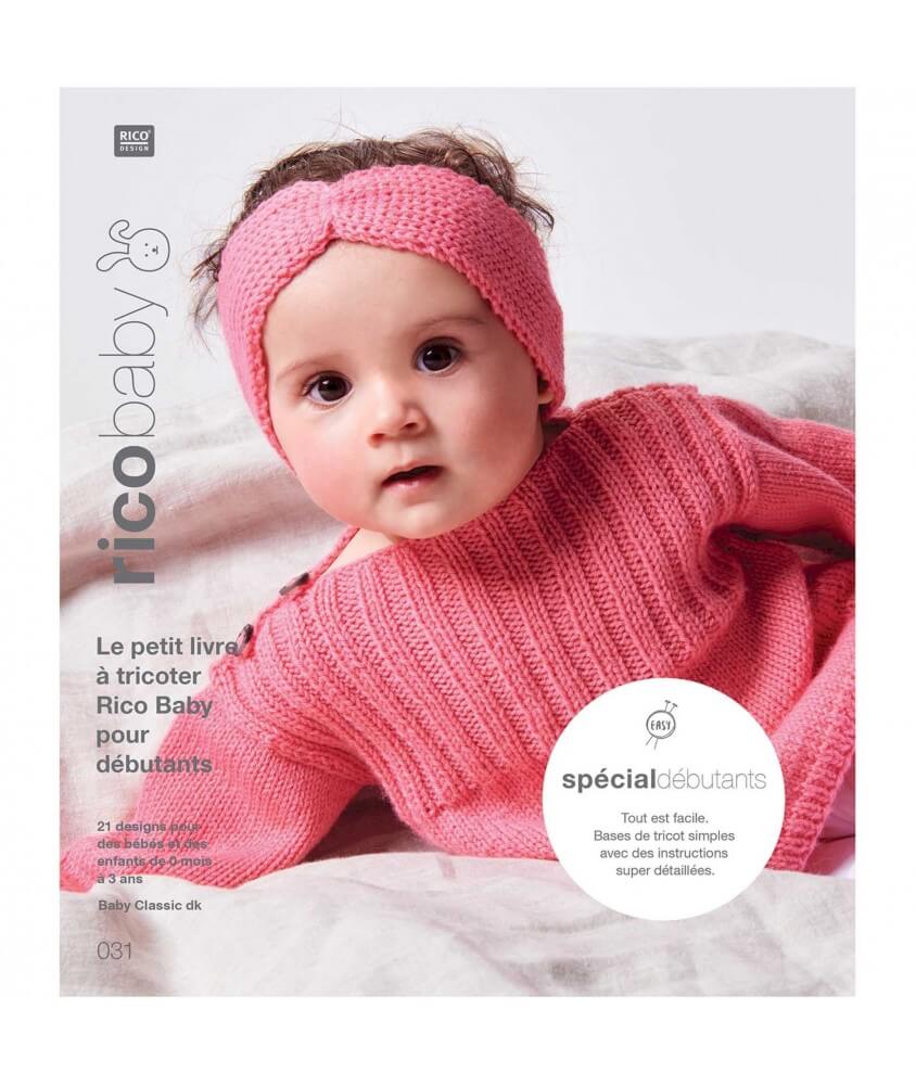 Le petit livre à tricoter Rico Baby Classic Dk - Rico Design - N°31 Spécial Débutant