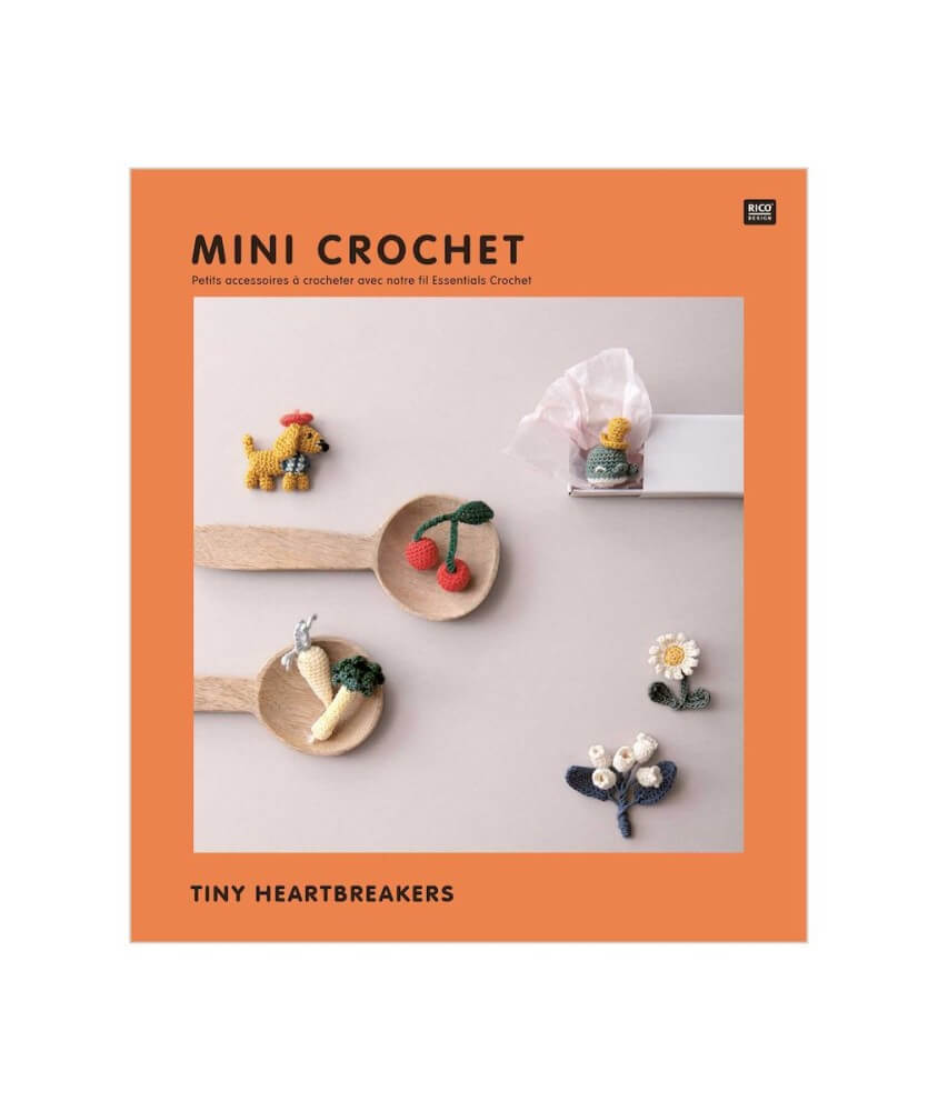 Livre Mini Crochet Tiny Heartbreakers - Rico Design