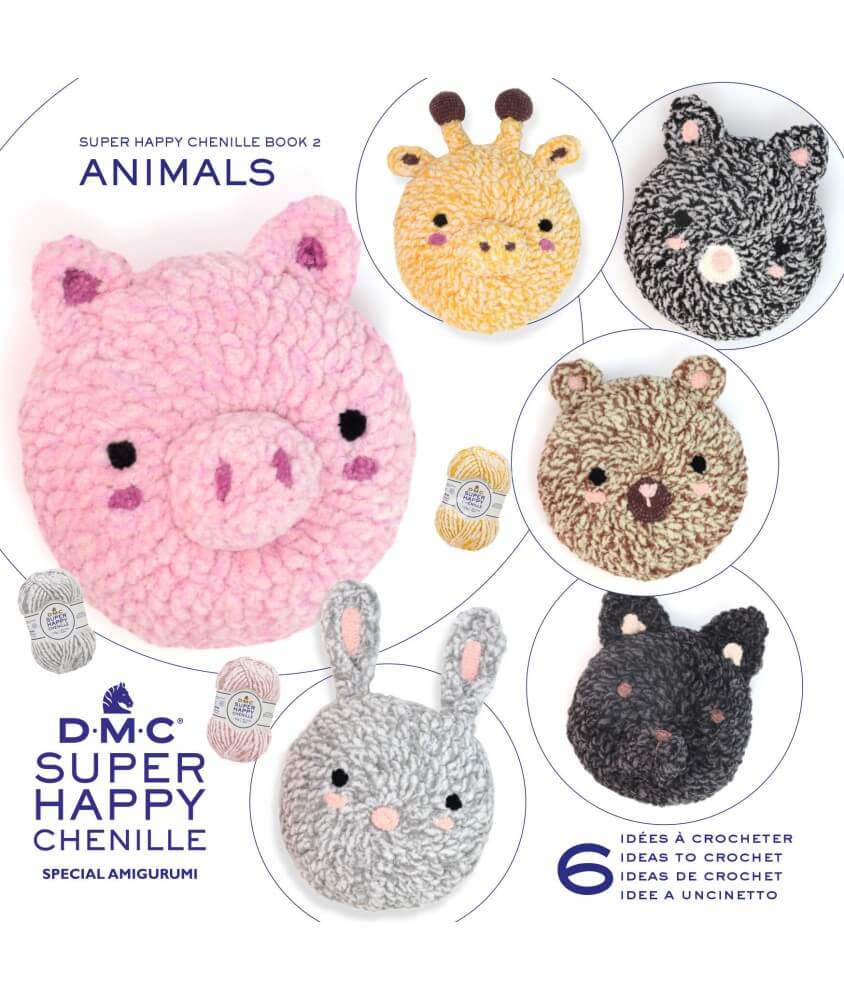 Super Happy Chenille - BOOK 2 - Animals - DMC