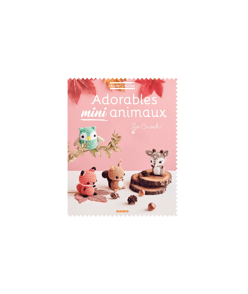 Adorables mini animaux - Editions Mango