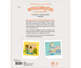 Amigurumis amusants - 16 créatures et leurs accessoires à crocheter - Editions Marie Claire