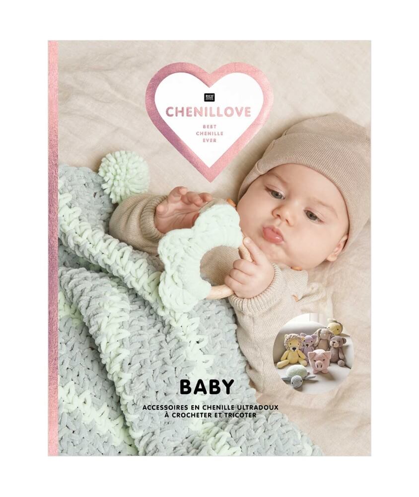 Découvrez l'Univers Doux et Créatif avec le Catalogue Baby Chenillove - Rico Design