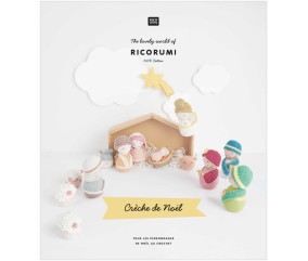 Livre Ricorumi pour Créer sa Crèche de Noël Rico Design : Une Épopée Créative Festive