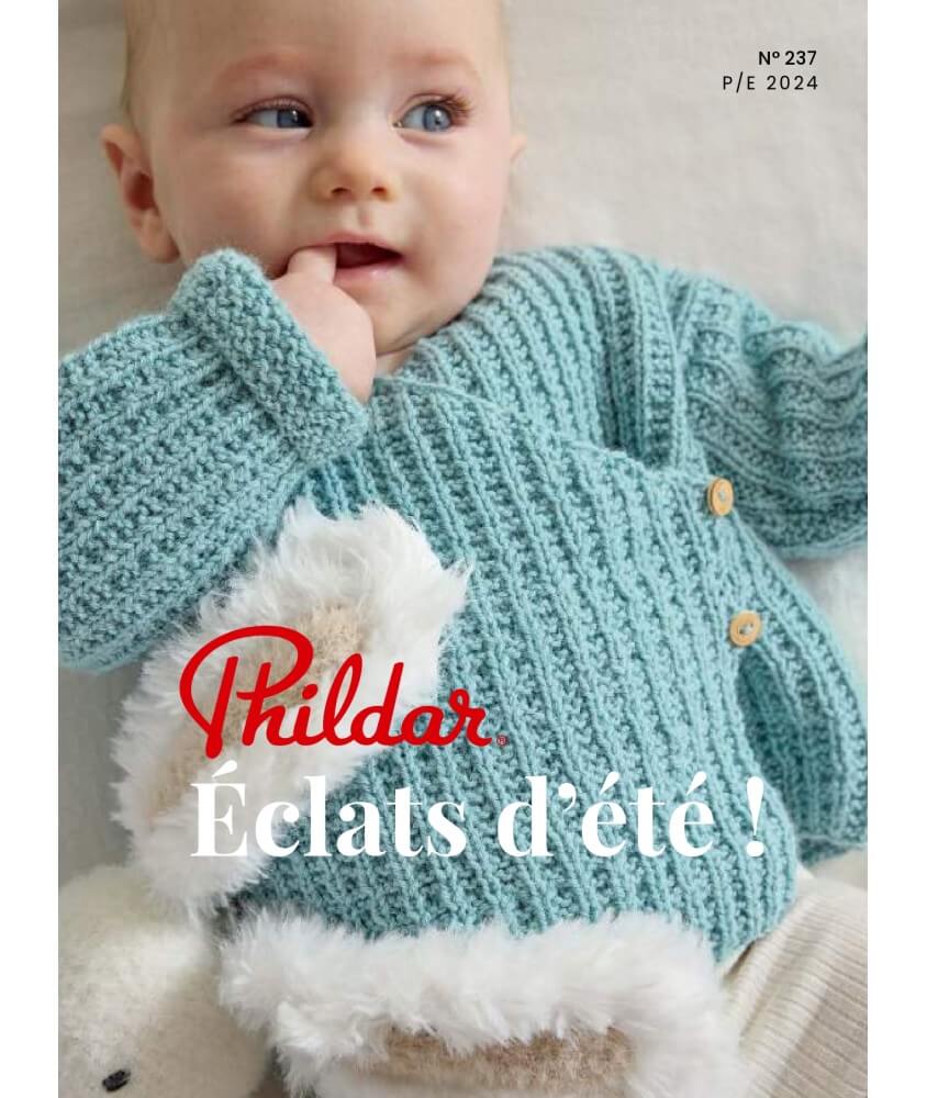 Catalogue Layette - Phildar -  Printemps/Ete 2024 - N°237