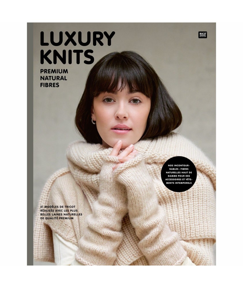 Livre Luxury Knits - Fibres naturelles de première qualité - Rico Design