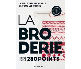 La broderie en 280 points - Edition Marabout