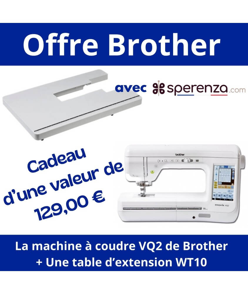 Machine à coudre Innov'is VQ2 Brother Sperenza offre affaire promo promotion solde cadeau Machine à coudre Innov'is VQ2 Brother Sperenza offre affaire promo promotion solde cadeau