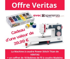 Machine à coudre VERITAS Power Stitch 32 Titan – Ultra puissance & précision industrielle - Garantie 5 ans