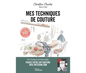 MES TECHNIQUES DE COUTURE - 300 QUESTIONS REPONSES