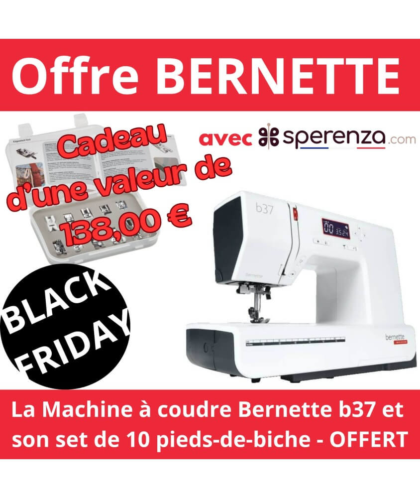 Machine à coudre B37 - Bernette - Garantie 5 ans - promotion - black friday soldes promo offre