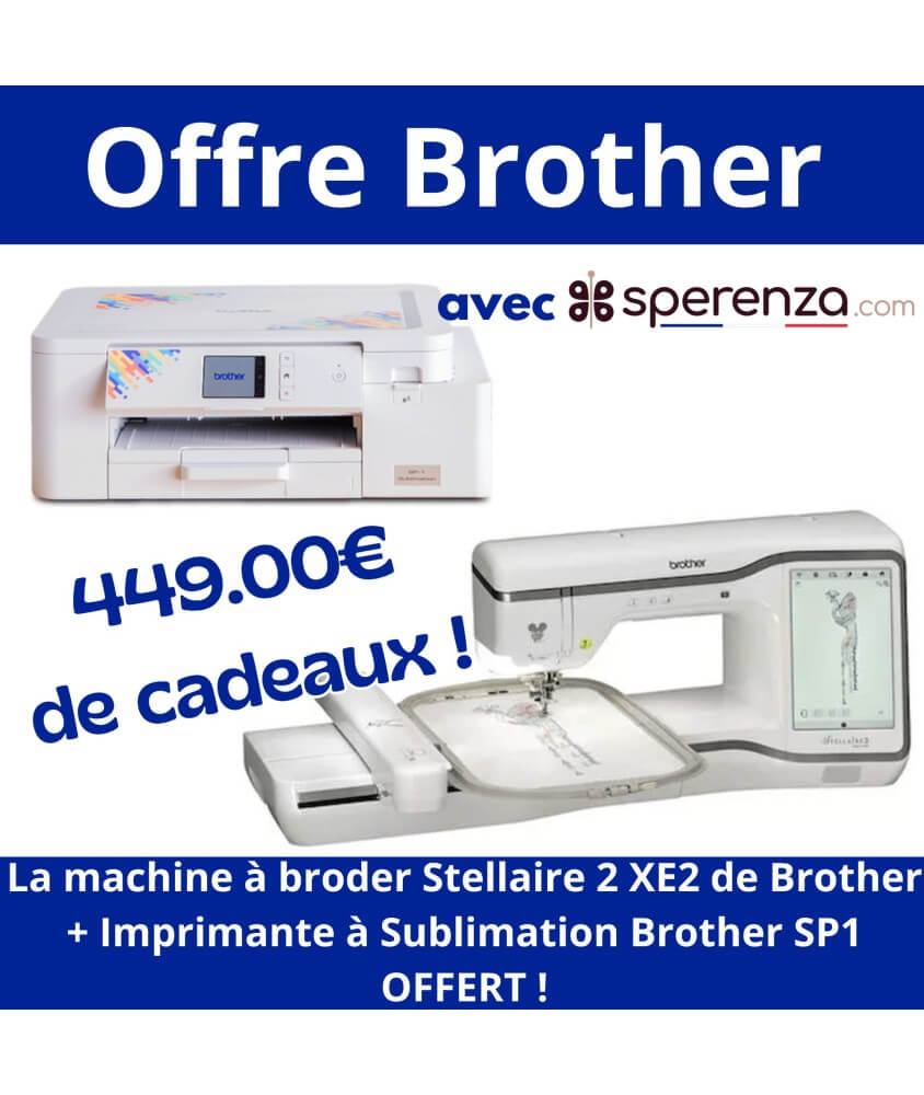 Machine à Broder Stellaire 2 XE2 de Brother - Garantie 5 ans - promo promotion solde black friday