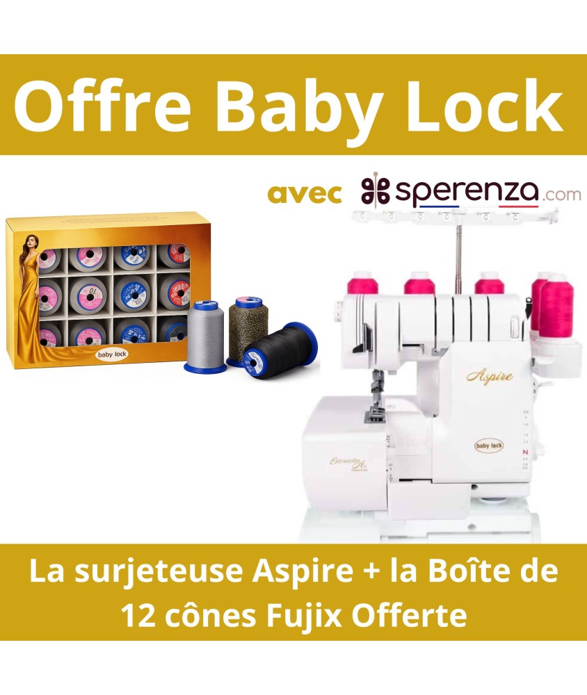 Surjeteuse recouvreuse Aspire – précision, polyvalence et facilité - Baby Lock - Garantie 5 ans offres