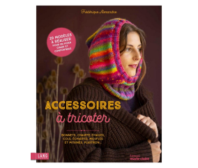 Accessoires à tricoter - Editions Marie Claire