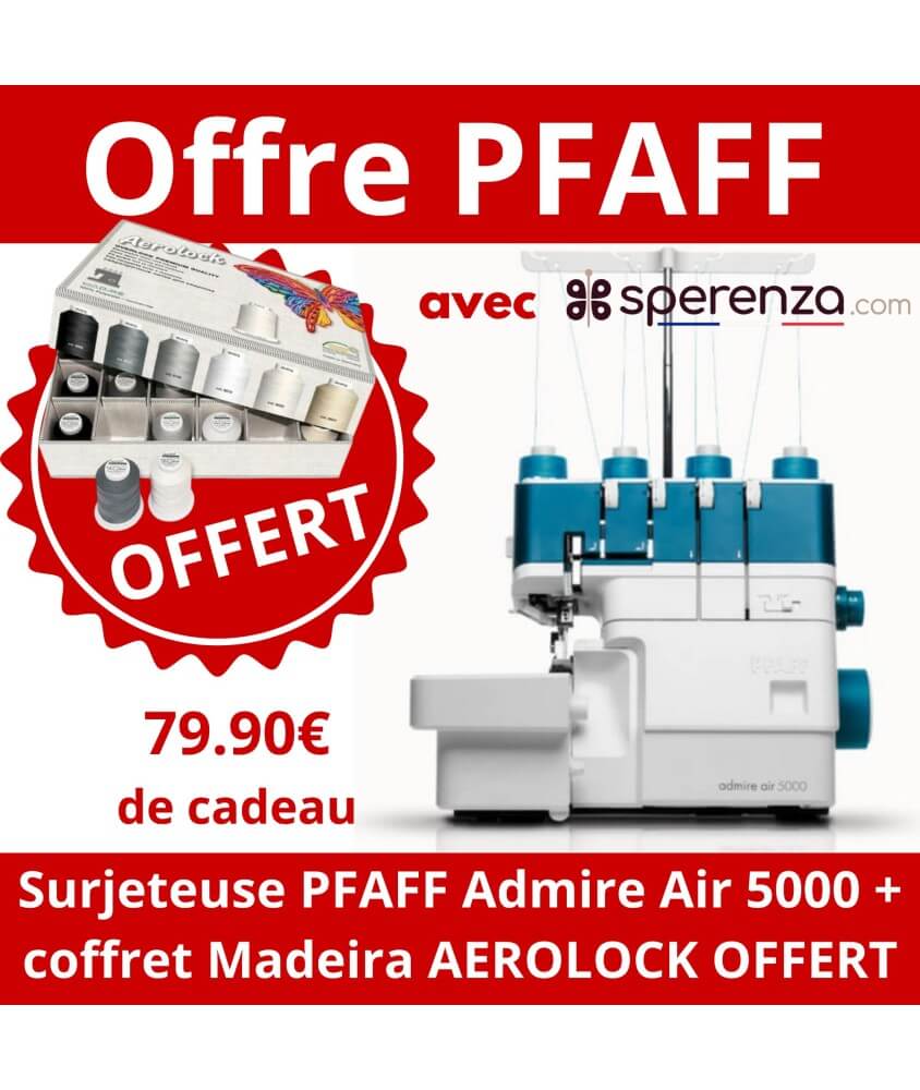 Surjeteuse PFAFF Admire Air 5000  offre sperenza solde cadeau offert solde remise