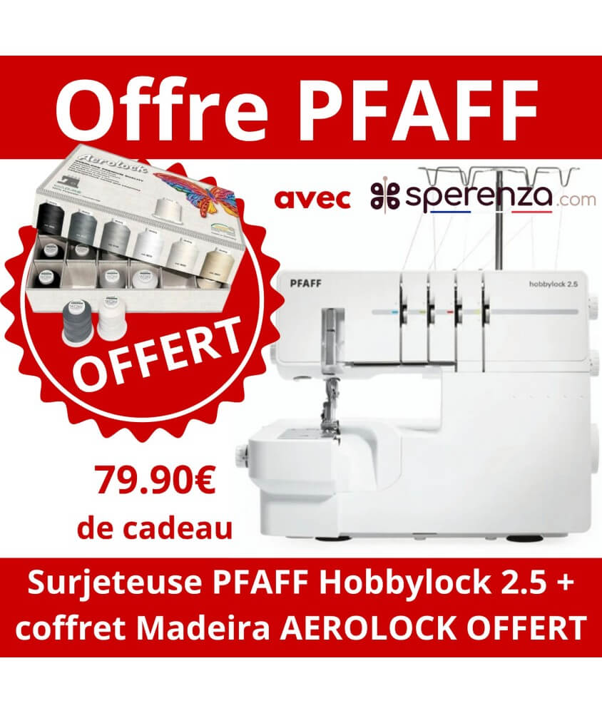 Surjeteuse PFAFF hobbylock 2.5 sperenza solde remise promo promotion cadeau