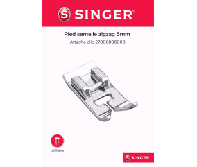 Pied semelle zigzag 5mm Attache clic 27006806008 - Singer