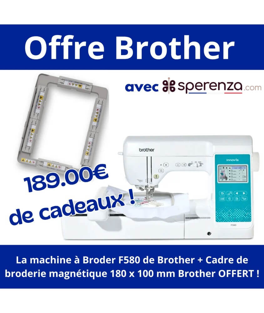 Machine à coudre et à broder Innov-is F580 - Brother CADRE cadeau sperenza promo offre spéciale