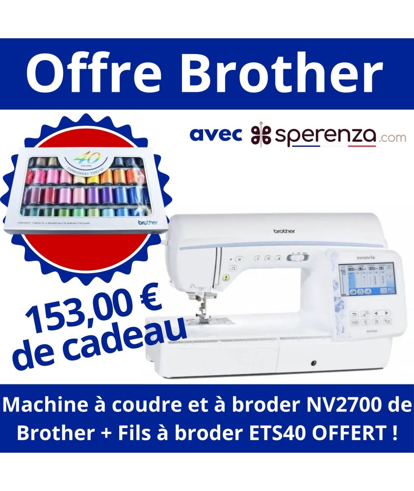 Innov-is NV2700 - Brother - Garantie 3 ans sperenza machine à coudre brodeuse à broder cadeau offre promotion