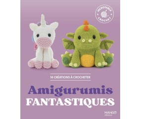 Amigurumis fantastiques – Marie-Noëlle Pichard