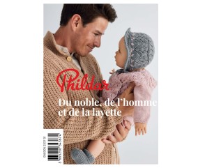 E-catalogue Du noble de l'homme et de la layette - Catalogue tricot Phildar