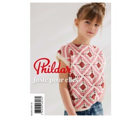 E-catalogue Phildar Juste pour elles - Catalogue crochet fille Phildar