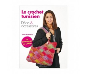  Le crochet tunisien, déco et accessoires - Editions de Saxe