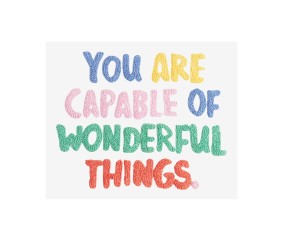 Patron de broderie You are capable of wonderful things DMC