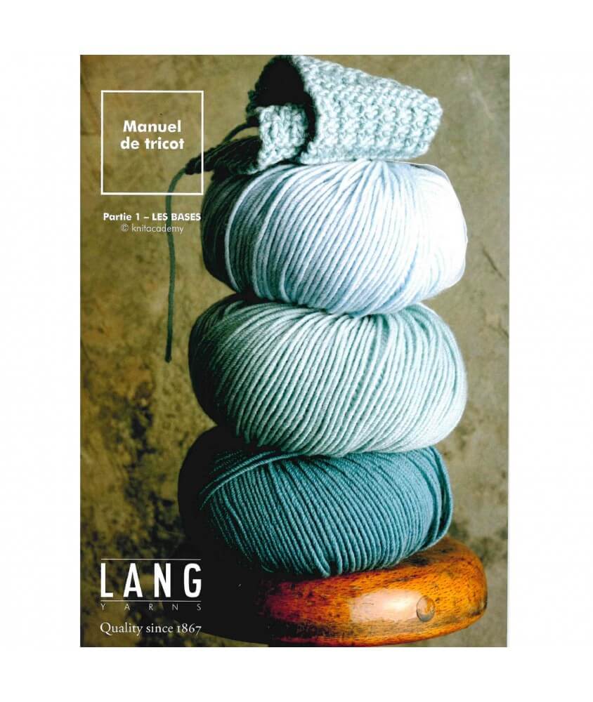 Lang yarns manuel de tricot débutant les bases partie 1