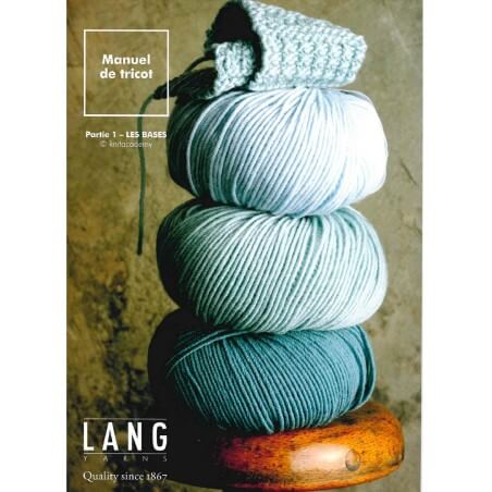Manuel de tricot, partie 1 : les bases