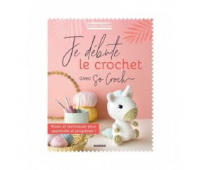 Je débute au crochet avec So croch